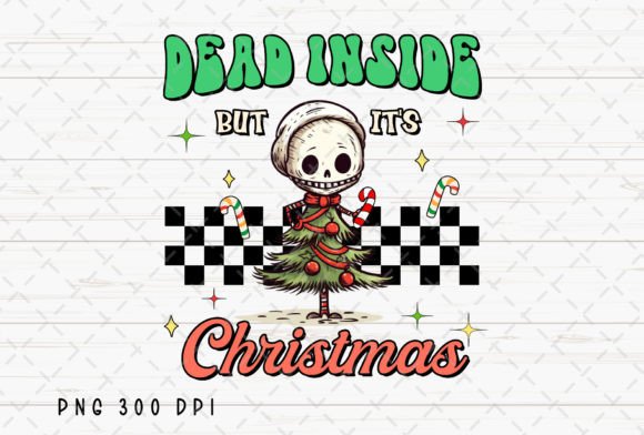 Dead Inside but Jolly AF Christmas PNG: The Perfect Holiday Design File