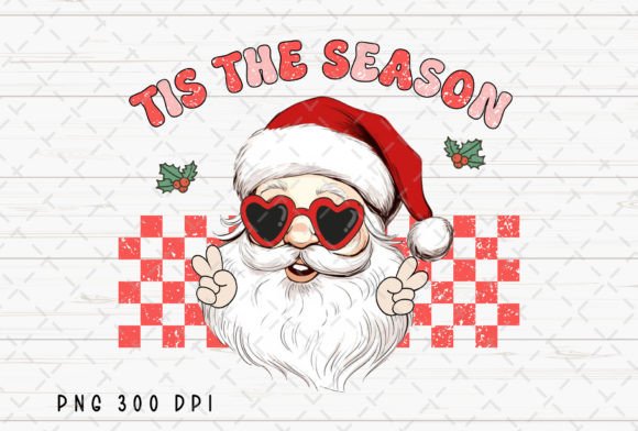 Tis the Season Santa Retro Christmas PNG: A Design Asset